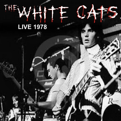 White Cats Live 1978 CD